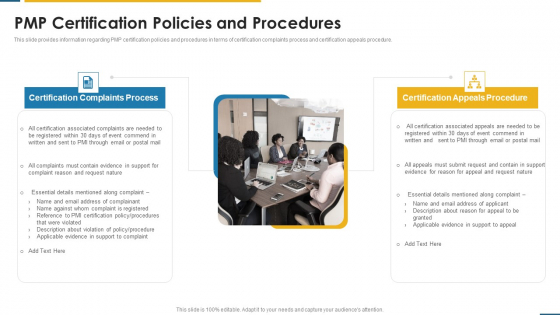 PMP Certification Criteria IT PMP Certification Policies And Procedures Ppt Outline Slide PDF