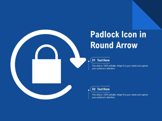 Padlock Icon In Round Arrow Ppt PowerPoint Presentation Gallery Picture PDF