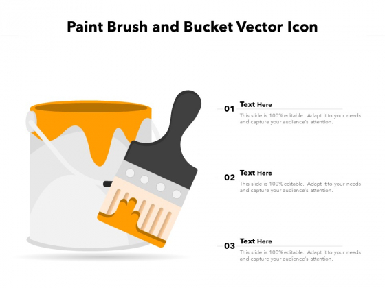 Paint Brush And Bucket Vector Icon Ppt PowerPoint Presentation Outline Picture PDF Paint Brush And Bucket Vector Icon Ppt PowerPoint Presentation Outline Picture PDF