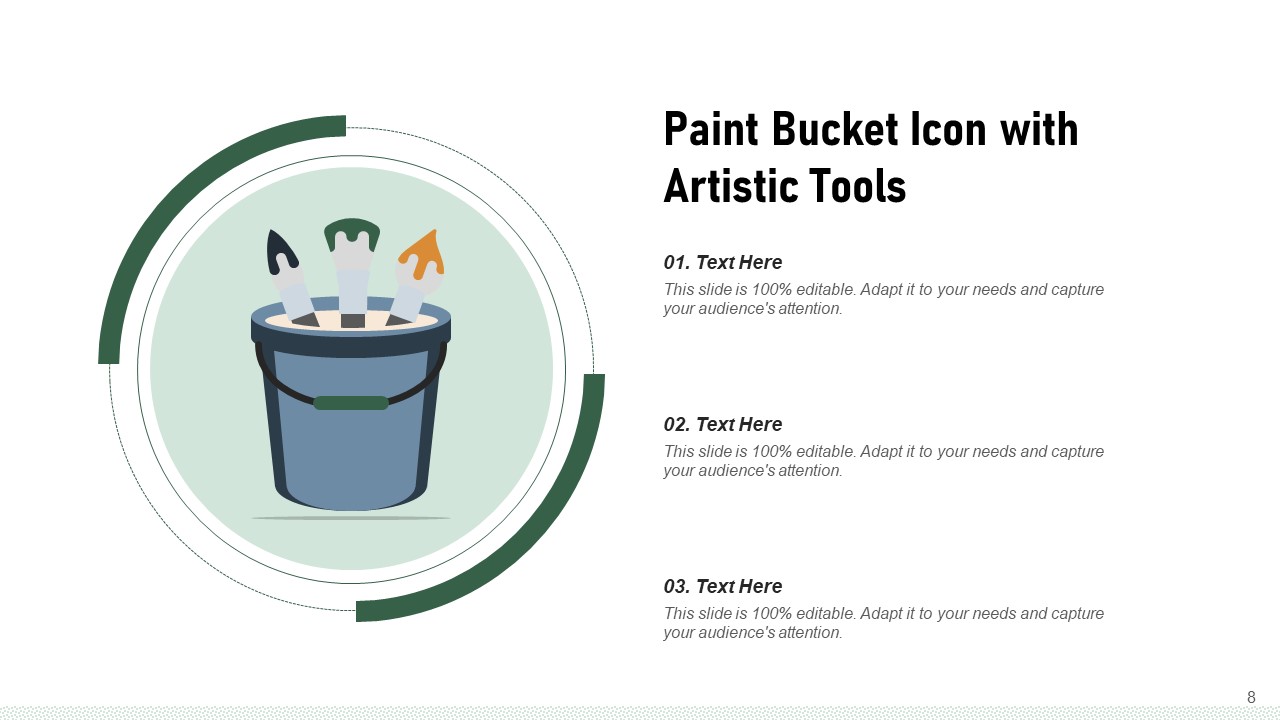 Paint Bucket Icon Clothes Artistic Tools Ppt PowerPoint Presentation Complete Deck graphical engaging
