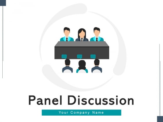 Panel Discussion Strategy Management Ppt PowerPoint Presentation Complete Deck