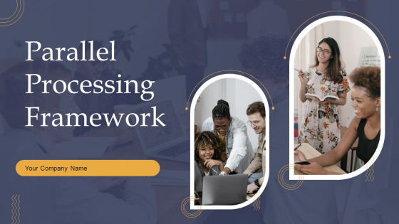 Parallel Processing Framework PowerPoint templates, Slides and Graphics