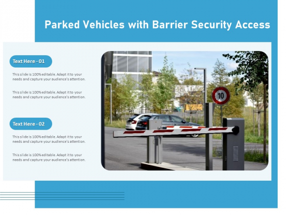 Parked Vehicles With Barrier Security Access Ppt PowerPoint Presentation Gallery Portfolio PDF