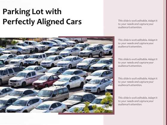 Parking Lot With Perfectly Aligned Cars Ppt PowerPoint Presentation Icon Infographics PDF