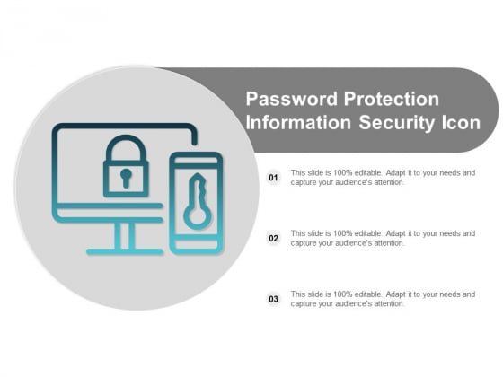 Password Protection Information Security Icon Ppt Powerpoint Presentation Visual Aids Portfolio