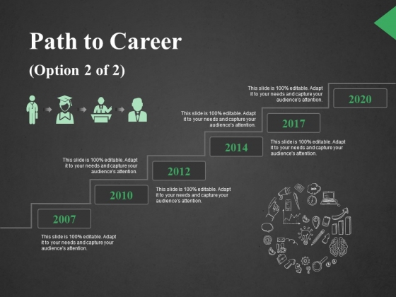 Path To Career Ppt PowerPoint Presentation Portfolio Backgrounds Path To Career Ppt PowerPoint Presentation Portfolio Backgrounds