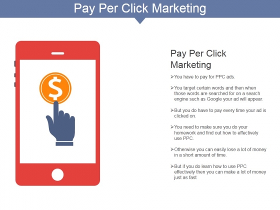 Pay Per Click Marketing Ppt PowerPoint Presentation Ideas Example Topics
