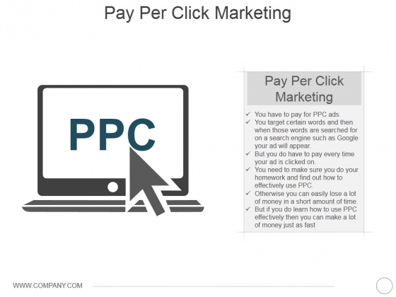 Pay Per Click Marketing Ppt PowerPoint Presentation Summary Show Pay Per Click Marketing Ppt PowerPoint Presentation Summary Show
