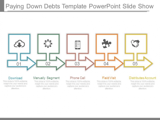 Paying Down Debts Template Powerpoint Slide Show