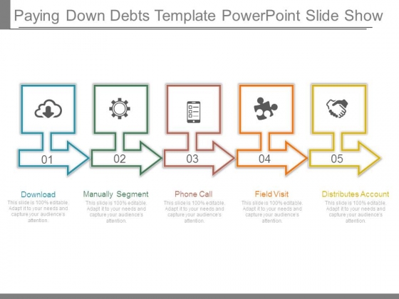 Paying Down Debts Template Powerpoint Slide Show Paying Down Debts Template Powerpoint Slide Show