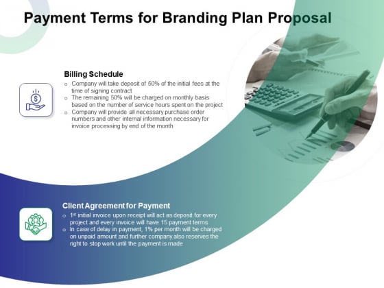 Payment Terms For Branding Plan Proposal Ppt Styles Tips PDF Payment Terms For Branding Plan Proposal Ppt Styles Tips PDF