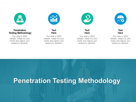Penetration Testing Methodology Ppt PowerPoint Presentation Ideas Styles Cpb Pdf Penetration Testing Methodology Ppt PowerPoint Presentation Ideas Styles Cpb Pdf
