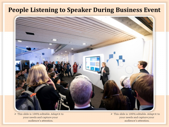 People Listening To Speaker During Business Event Ppt PowerPoint Presentation Styles Background Designs PDF