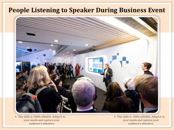 People Listening To Speaker During Business Event Ppt PowerPoint Presentation Styles Background Designs PDF People Listening To Speaker During Business Event Ppt PowerPoint Presentation Styles Background Designs PDF