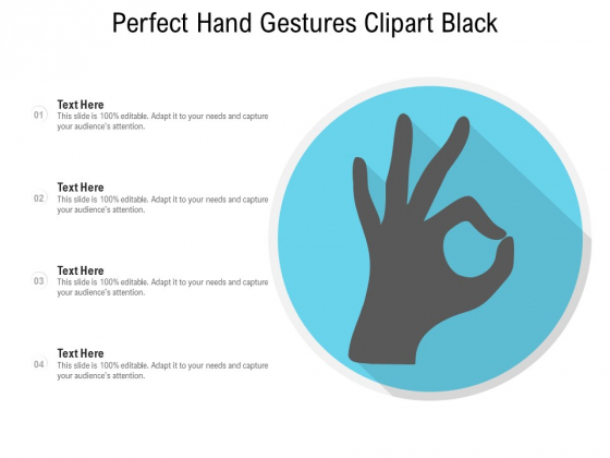 Perfect Hand Gestures Clipart Black Ppt PowerPoint Presentation File Vector PDF