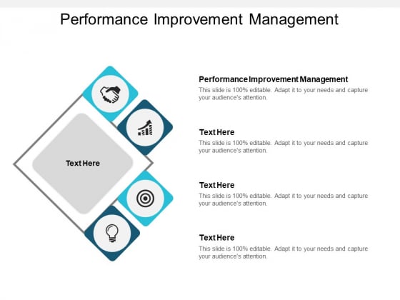 Performance Improvement Management Ppt PowerPoint Presentation Styles Visuals Cpb