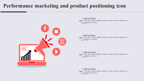 Performance Marketing And Product Positioning Icon Template PDF
