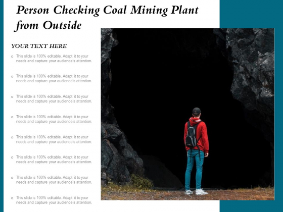 Person Checking Coal Mining Plant From Outside Ppt PowerPoint Presentation Icon Slide Download PDF