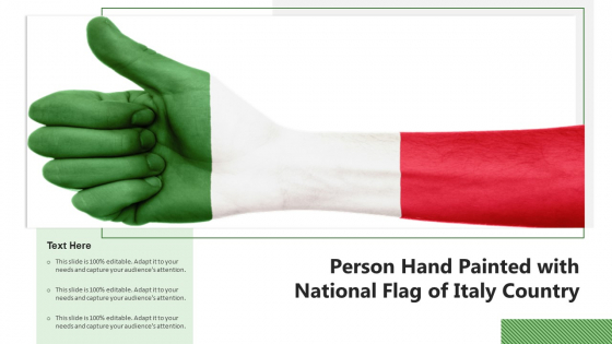 Person Hand Painted With National Flag Of Italy Country Ppt PowerPoint Presentation File Templates PDF