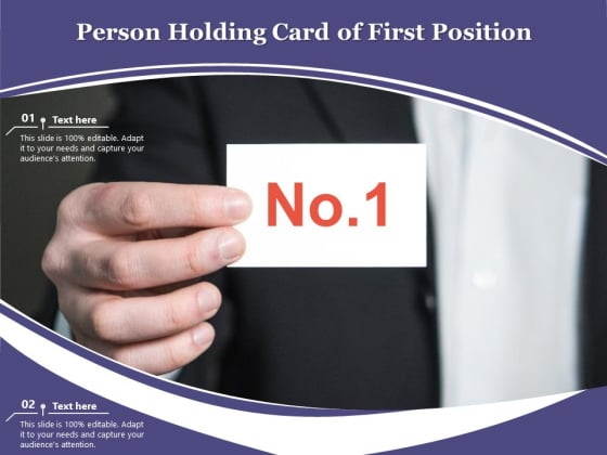 Person Holding Card Of First Position Ppt PowerPoint Presentation Icon Shapes PDF Person Holding Card Of First Position Ppt PowerPoint Presentation Icon Shapes PDF