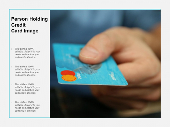Person Holding Credit Card Image Ppt PowerPoint Presentation File Tips Person Holding Credit Card Image Ppt PowerPoint Presentation File Tips