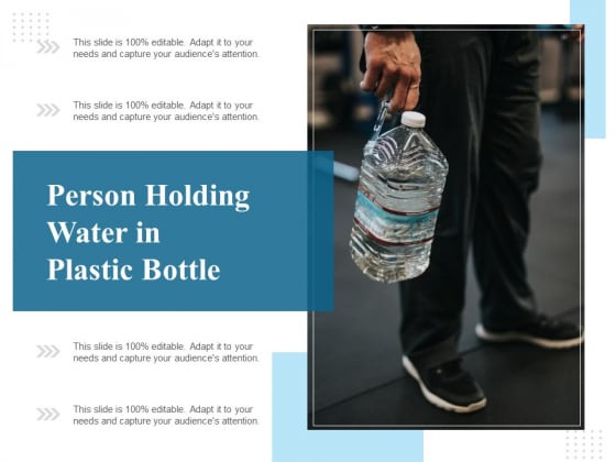Person Holding Water In Plastic Bottle Ppt PowerPoint Presentation Styles Deck PDF Person Holding Water In Plastic Bottle Ppt PowerPoint Presentation Styles Deck PDF