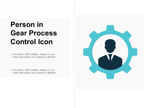 Person In Gear Process Control Icon Ppt PowerPoint Presentation Gallery Professional Person In Gear Process Control Icon Ppt PowerPoint Presentation Gallery Professional