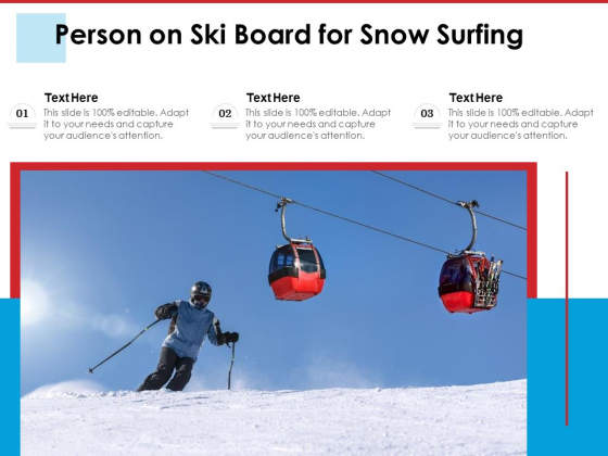 Person On Ski Board For Snow Surfing Ppt PowerPoint Presentation Styles Example File PDF Person On Ski Board For Snow Surfing Ppt PowerPoint Presentation Styles Example File PDF