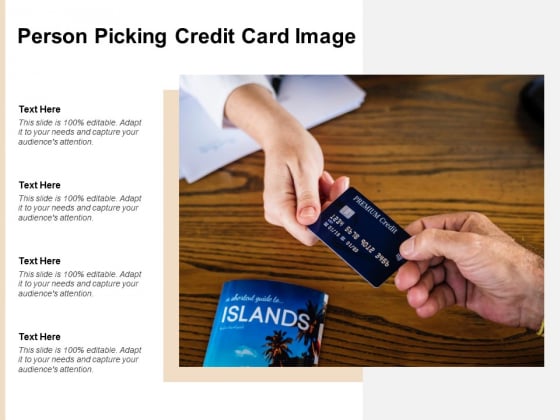 Person Picking Credit Card Image Ppt PowerPoint Presentation Show Inspiration Person Picking Credit Card Image Ppt PowerPoint Presentation Show Inspiration