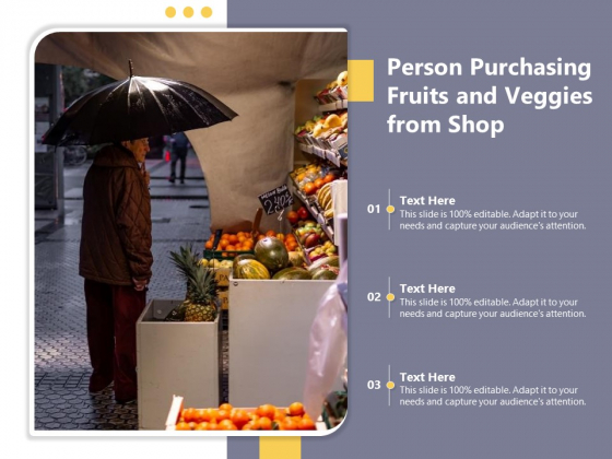 Person Purchasing Fruits And Veggies From Shop Ppt PowerPoint Presentation File Master Slide PDF Person Purchasing Fruits And Veggies From Shop Ppt PowerPoint Presentation File Master Slide PDF