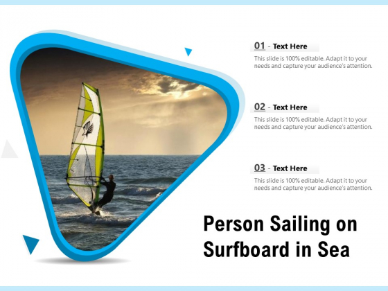 Person Sailing On Surfboard In Sea Ppt PowerPoint Presentation Show Sample PDF