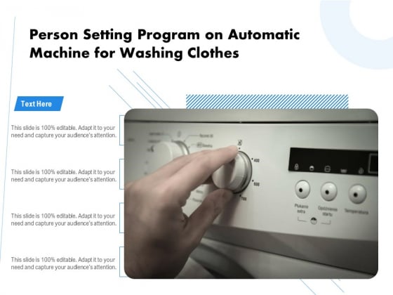 Person Setting Program On Automatic Machine For Washing Clothes Ppt PowerPoint Presentation File Structure PDF Person Setting Program On Automatic Machine For Washing Clothes Ppt PowerPoint Presentation File Structure PDF