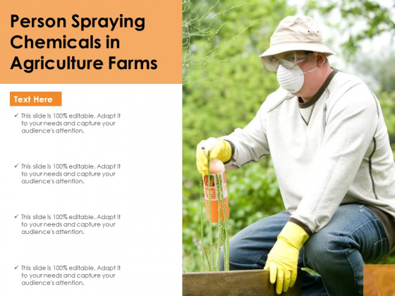 Person Spraying Chemicals In Agriculture Farms Ppt PowerPoint Presentation Pictures Display PDF Person Spraying Chemicals In Agriculture Farms Ppt PowerPoint Presentation Pictures Display PDF