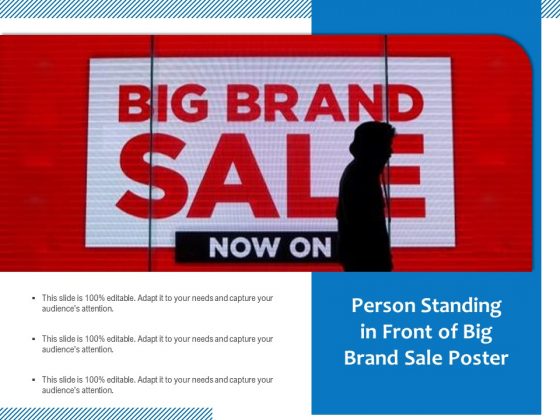 Person Standing In Front Of Big Brand Sale Poster Ppt PowerPoint Presentation Gallery Information PDF