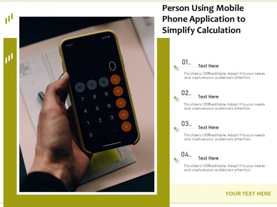 Person Using Mobile Phone Application To Simplify Calculation Ppt PowerPoint Presentation File Design Inspiration PDF Person Using Mobile Phone Application To Simplify Calculation Ppt PowerPoint Presentation File Design Inspiration PDF