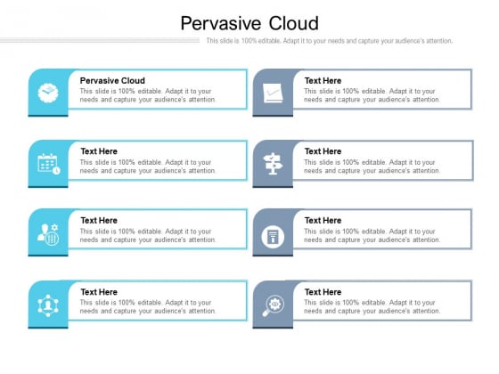 Pervasive Cloud Ppt PowerPoint Presentation Icon Grid Cpb Pdf Pervasive Cloud Ppt PowerPoint Presentation Icon Grid Cpb Pdf