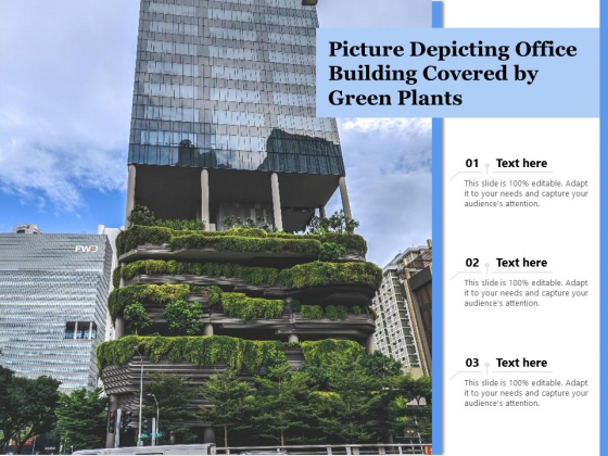 Picture Depicting Office Building Covered By Green Plants Ppt PowerPoint Presentation Model Graphics Example PDF