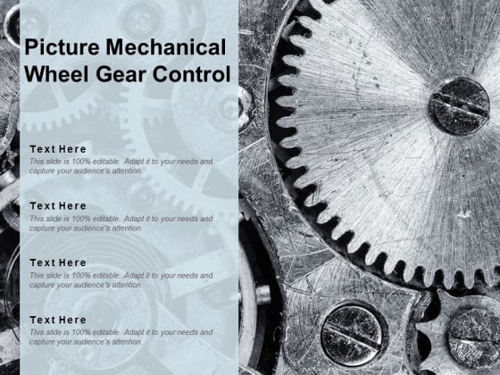 Picture Mechanical Wheel Gear Control Ppt PowerPoint Presentation Visual Aids Files Picture Mechanical Wheel Gear Control Ppt PowerPoint Presentation Visual Aids Files