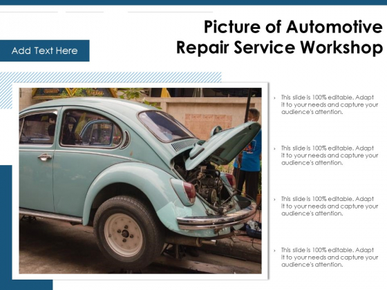 Picture Of Automotive Repair Service Workshop Ppt PowerPoint Presentation File Show PDF Picture Of Automotive Repair Service Workshop Ppt PowerPoint Presentation File Show PDF