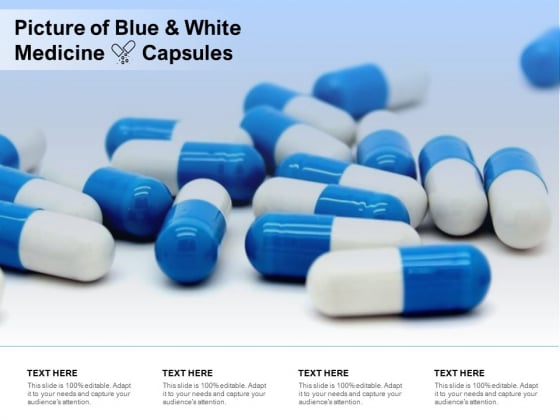 Picture Of Blue And White Medicine Capsules Ppt PowerPoint Presentation Styles Graphics Picture Of Blue And White Medicine Capsules Ppt PowerPoint Presentation Styles Graphics
