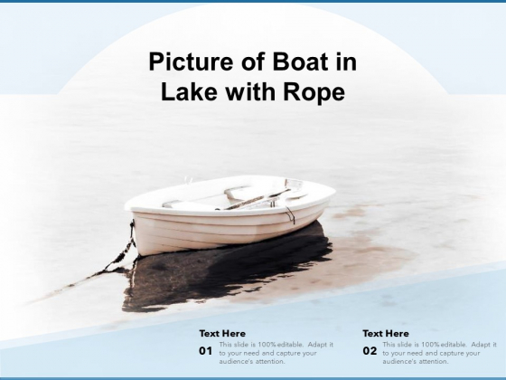 Picture Of Boat In Lake With Rope Ppt PowerPoint Presentation Professional Ideas PDF