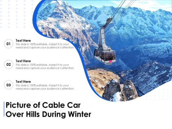 Picture Of Cable Car Over Hills During Winter Ppt PowerPoint Presentation File Icon PDF