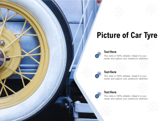 Picture Of Car Tyre Ppt PowerPoint Presentation File Grid