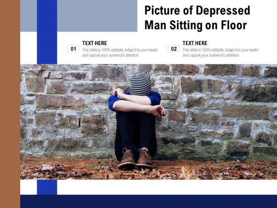 Picture Of Depressed Man Sitting On Floor Ppt PowerPoint Presentation ...
