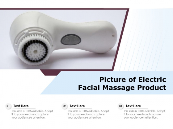 Picture Of Electric Facial Massage Product Ppt PowerPoint Presentation Gallery Mockup PDF Picture Of Electric Facial Massage Product Ppt PowerPoint Presentation Gallery Mockup PDF