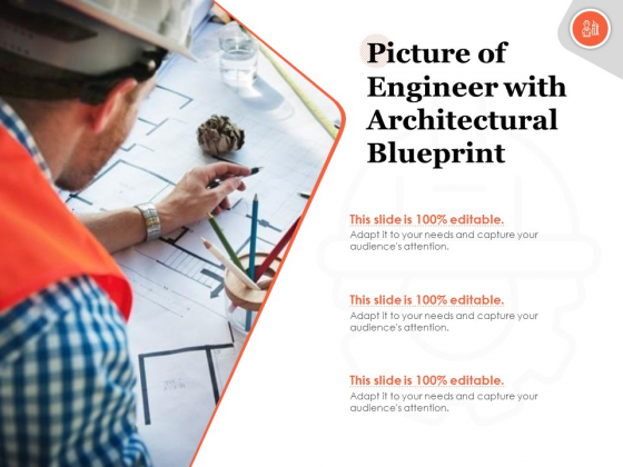 Picture Of Engineer With Architectural Blueprint Ppt PowerPoint Presentation Layouts Layout PDF Picture Of Engineer With Architectural Blueprint Ppt PowerPoint Presentation Layouts Layout PDF