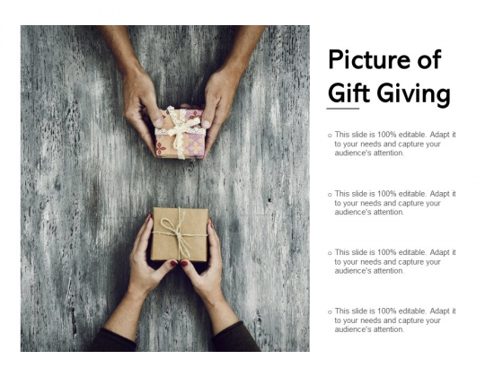 Picture Of Gift Giving Ppt PowerPoint Presentation Visual Aids