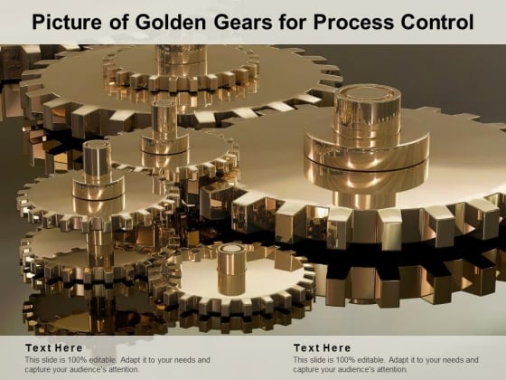 Picture Of Golden Gears For Process Control Ppt PowerPoint Presentation Infographics Background Images Picture Of Golden Gears For Process Control Ppt PowerPoint Presentation Infographics Background Images
