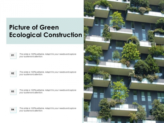 Picture Of Green Ecological Construction Ppt PowerPoint Presentation Gallery Deck