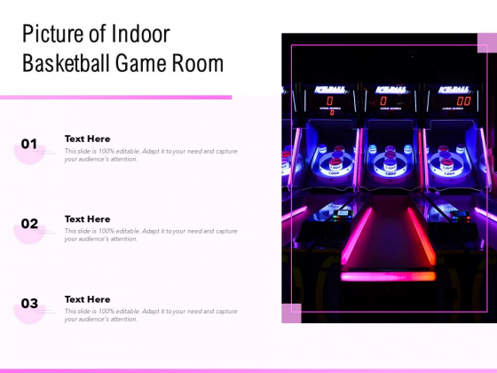 Picture Of Indoor Basketball Game Room Ppt PowerPoint Presentation Layouts Designs Download PDF Picture Of Indoor Basketball Game Room Ppt PowerPoint Presentation Layouts Designs Download PDF